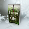 Fantasy of Fire (The Tainted Accords) Paperback
