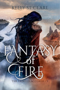 Fantasy of Fire (The Tainted Accords)