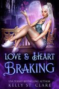 Love & Heart Braking (Magical Dating Agency)